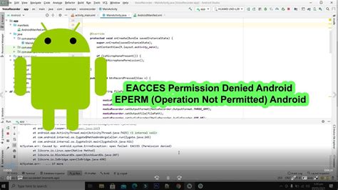<b>open failed: EPERM (Operation not permitted</b>) I am really having a hard time to fix my problem for devices with <b>android</b> <b>11</b>. . Android 11 createnewfile operation not permitted